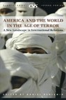 America and the World in the Age of Terror - BENJAMIN,  Daniel - 9780892064526