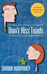Don't Kiss Toads - Sandra Humphrey - 9780892253340