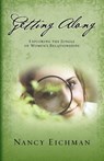 Getting Along - Nancy Eichman - 9780892255719