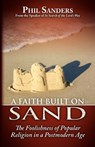 A Faith Built on Sand - Phil Sanders - 9780892255795