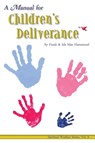 Manual on Children's Deliverance - Frank D. Hammond - 9780892280780