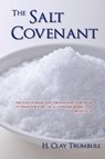 The Salt Covenant - H. Clay Turnbull - 9780892280797