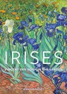 Irises – Vincent Van Gogh in the Garden - . Helvey - 9780892362264
