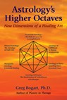 Astrology'S Higher Octaves - Greg (Greg Bogart) Bogart - 9780892541935
