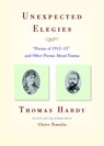 Unexpected Elegies - Thomas Hardy - 9780892553617