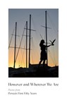 However & Wherever We Are: Poems from Persea's First Fifty Years - Gabriel Fried - 9780892556113