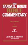 The Randall House Bible Commentary: The Gospel of John - Jack Wilson Stallings - 9780892659524