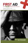 First Aid for Your Emotional Hurts: Veterans - Edward E. Moody - 9780892659920