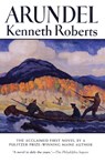 Arundel - Kenneth Roberts - 9780892723645