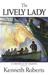 The Lively Lady - Kenneth Lewis Roberts - 9780892724253