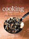 Cooking Down East - Marjorie Standish ; Melissa Kelly - 9780892729630