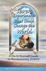Seven Experiments That Could Change the World - Rupert Sheldrake - 9780892819898