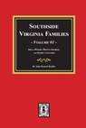 Southside Virginia Families, Vol. #1 - John Bennett Boddie - 9780893088767