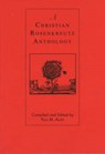 A Christian Rosenkreutz Anthology - Paul M. Allen - 9780893450090