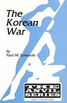 The Korean War, 1950-1953 - Paul M. Edwards - 9780894649431