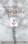 Letting Go of Shame - Ronald Potter-Efron - 9780894866357