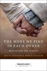 The More We Find In Each Other - Mavis Fossum - 9780894867934