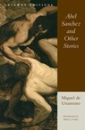 Abel Sanchez and Other Stories - Miguel de Unamuno - 9780895267078