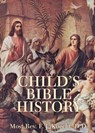 Child's Bible History - F.J. Knecht - 9780895550057