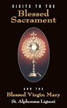 Visits to the Blessed Sacrament - Liguori - 9780895556677