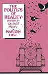 Politics of Reality - Marilyn Frye - 9780895940995