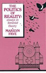 Politics of Reality - Marilyn Frye - 9780895940995