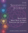 The Sevenfold Journey - Anodea Judith ; Selene Vega - 9780895945747