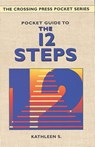 Pocket Guide to the 12 Steps - Kathleen S - 9780895948649