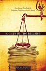 Rights in the Balance - Mark R. Scherer - 9780896726260