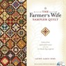 The Farmer's Wife Sampler Quilt - Laurie Aaron Hird - 9780896898288