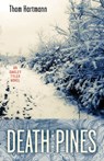 Death in the Pines - Thom Hartmann - 9780897337519