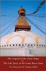 The Legend of the Great Stupa: Two Termas from the Nyingma Tradition - Padmasambhava - 9780898005486
