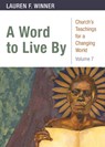 A Word to Live By - Lauren F. Winner - 9780898692587