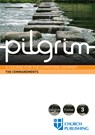 Pilgrim the Commandments - Sharon Ely Pearson ; Robert Atwell ; Paula Gooder ; Steven Croft - 9780898699425