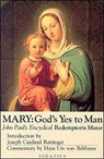 Mary: God's Yes to Man - Pope John Paul II - 9780898702194