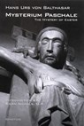 MYSTERIUM PASCHALE - Hans Urs Von Balthasar - 9780898708042