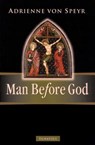 Man Before God - Adrienne Von Speyr - 9780898708820