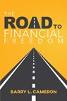 Road to Financial Freedom - Barry Cameron - 9780899000732