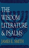 The Wisdom Literature & Psalms - James E. Smith - 9780899004396