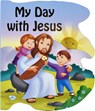 My Day with Jesus - Thomas J. Donaghy - 9780899423265