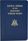 Little Office of the Blessed Virgin Mary - John E. Rotelle - 9780899424507