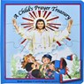 A Child's Prayer Treasury (Puzzle Book): St. Joseph Puzzle Book: Book Contains 5 Exciting Jigsaw Puzzles - Lawrence G. Lovasik - 9780899427195