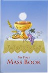 First Mass Book: An Easy Way of Participating at Mass for Boys and Girls - Catholic Book Publishing & Icel - 9780899428581