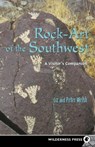 Rock-Art of the Southwest - Liz Welsh ; Peter Welsh - 9780899972589
