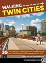 Walking Twin Cities - Holly Day ; Sherman Wick - 9780899978710