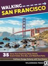 Walking San Francisco - Kathleen Dodge Doherty ; Tom Downs - 9780899979090