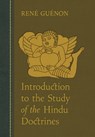Introduction to the Study of the Hindu Doctrines - Rene Guenon - 9780900588747
