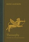 Theosophy - Rene Guenon - 9780900588808