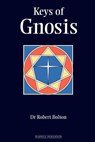 Keys of Gnosis - Robert Bolton - 9780900588839