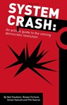 System Crash - Neil Faulkner - 9780902869509